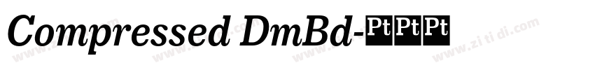 Compressed DmBd字体转换 Compressed DmBd字体转换
